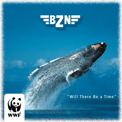 Will There Be A Time - Single - BZN