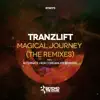 Stream & download Magical Journey (The Remixes) - Single