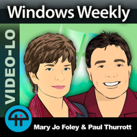 Windows Weekly (Video LO) podcast