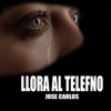 Llora el Teléfono - Single