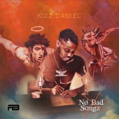 Kizz Daniel - One Ticket