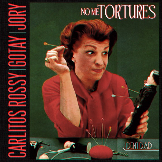 Cover artwork for No Me Tortures (feat. Jory Boy & Gotay)