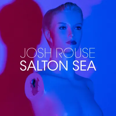 Salton Sea - Single - Josh Rouse