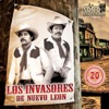 Los Invasores De Nuevo Leon - Eslabón por Eslabón