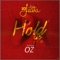 Hold Up (feat. Oz) - Dj Java lyrics