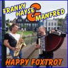 Happy Foxtrot - Single