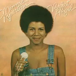 Perfect Angel - Minnie Riperton