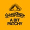 A Bit Patchy - Sammy Porter lyrics
