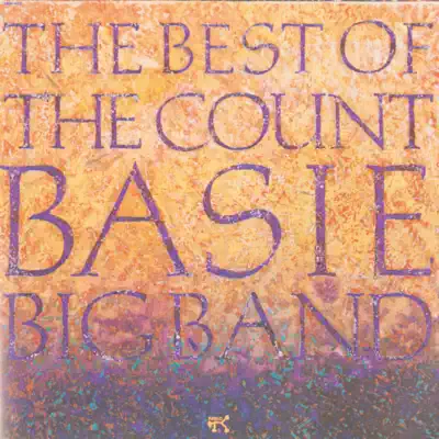 The Best of the Count Basie Big Band - Count Basie