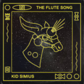 The Flute Song (Paul Kalkbrenner Remix) - Kid Simius