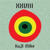 Haji Mike - Pipe of Peace