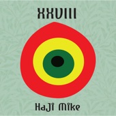 Haji Mike - Friend