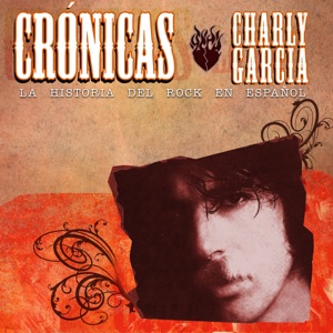 Cronicas: Charly García