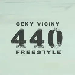 440 Freestyle - Single - Ceky Viciny 440 Freestyle - Single - Ceky Viciny