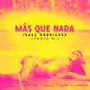 Más Que Nada (Summer Mix) - Single album lyrics, reviews, download