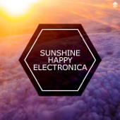 Sunshine Happy Electronica artwork