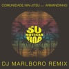 Só Notícia Boa (DJ Marlboro Remix) [feat. DJ Marlboro & Armandinho] - Single