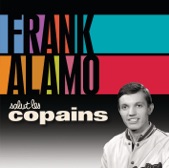 Frank Alamo - Le Chef De La Bande