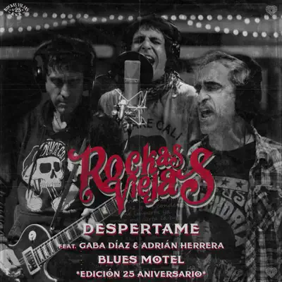 Despertame (feat. Blues Motel) [Edición 25 Aniversario] - Single - Rockas Viejas