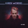 Jurek Mordel (feat. Ras, Astek) - Single