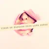 Tired of Needing Your Love Songs - Single album lyrics, reviews, download