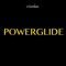 Powerglide (Instrumental Remix) - i-genius lyrics