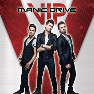 Manic Drive - Vip (feat. Manwell Reyes) - Line Dance Musique