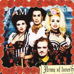 I Am - EP - Army Of Lovers
