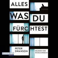 Peter Swanson - Alles, was du fürchtest artwork