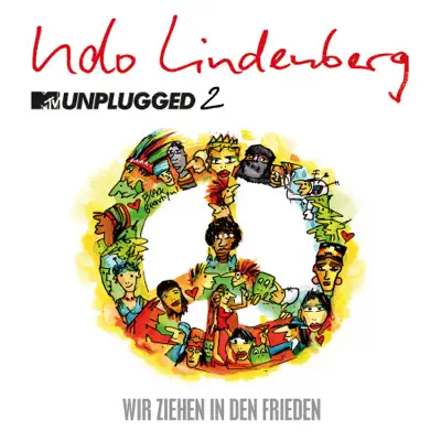 Wir ziehen in den Frieden (feat. KIDS ON STAGE) [MTV Unplugged 2] - Single - Udo Lindenberg