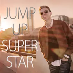 Jump Up, Super Star! - Single by Garrett Williamson album reviews, ratings, credits