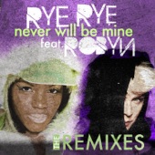 Never Will Be Mine (feat. Robyn) [Burns Remix] artwork