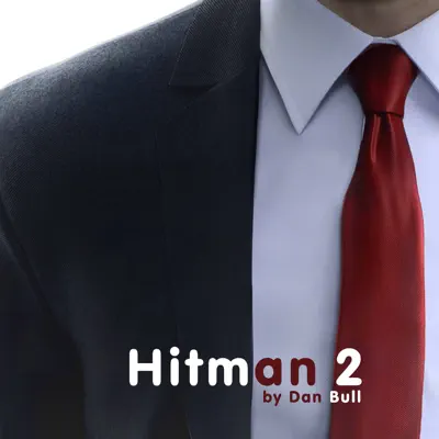 Hitman 2 - Single - Dan Bull