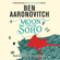 Ben Aaronovitch - Moon Over Soho: Rivers of London, Book 2 (Unabridged)