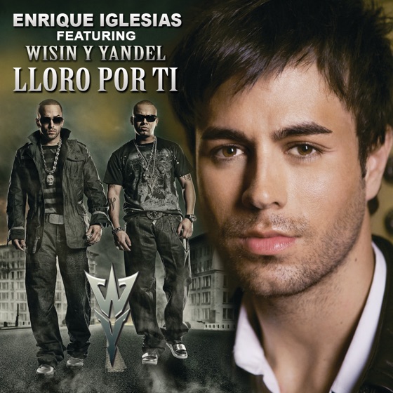 Cover artwork for Lloro Por Ti (Remix) [feat. Wisin & Yandel]