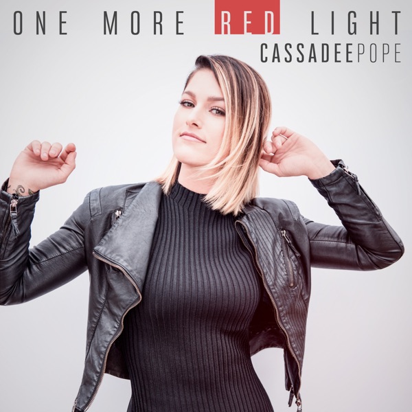 Cassadee Pope – One More Red Light – Single