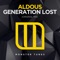 Generation Lost - Aldous lyrics