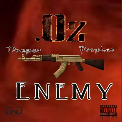 Enemy (feat. Draper & Prophet) - Single - -OZ-