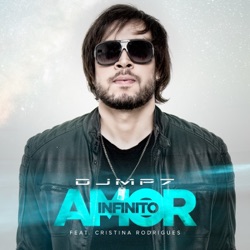 DJ MP7 - Infinito Amor (feat. Cristina Rodrigues)