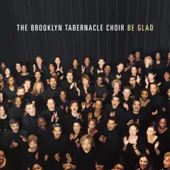 Be Glad - The Brooklyn Tabernacle Choir