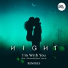 I'm With You (feat. Hannah Jane Lewis) - DAZZ Remix by Hight iTunes Track 1