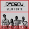 Seja Forte - Leo Casa1 & Rap Box lyrics