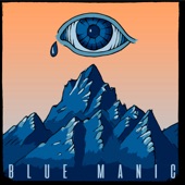 Blue Manic - The Cove