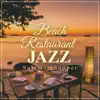 Stream & download Beach Restaurant Jazz - Summer Supper