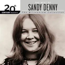20th Century Masters - The Millennium Collection: The Best of Sandy Denny - Sandy Denny