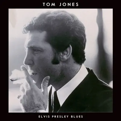 Elvis Presley Blues - Single - Tom Jones