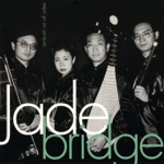 Jade Bridge - Ambushed from Ten Sides