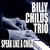 Billy Childs Trio - Sophisticated Lady