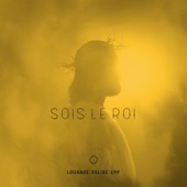 Sois le Roi - EP artwork