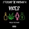 Vices (feat. Chromat!k) - Strlng lyrics